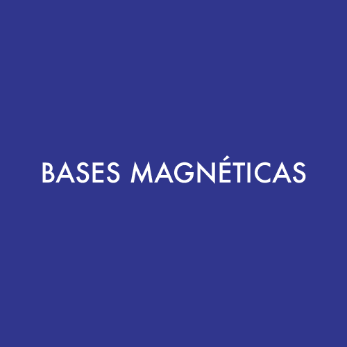 Bases Magnéticas
